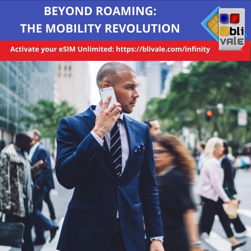 blivale_image_beyond roaming_800x800 BEYOND ROAMING: THE MOBILITY REVOLUTION